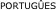 PORTUGÛES